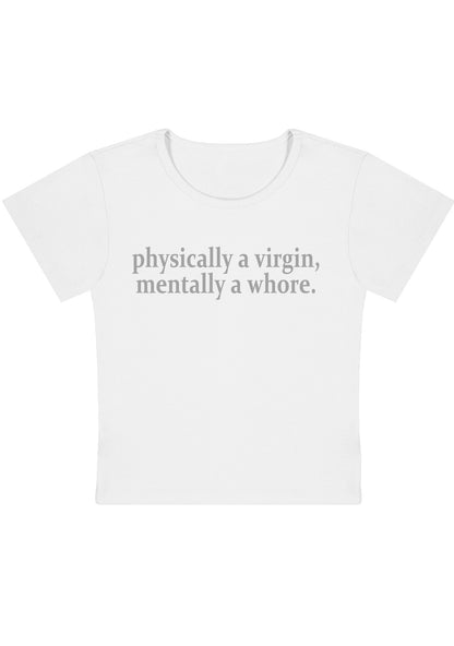 Curvy Physically A Virgin Mentally A Hore Baby Tee