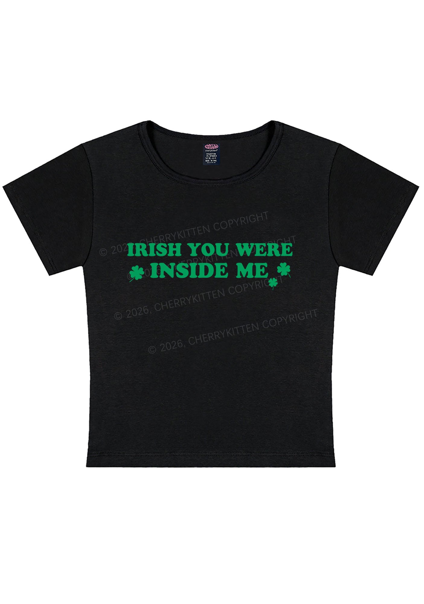 Irish You Were Inside Me St Patricks Y2K Baby Tee Cherrykitten