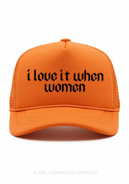 I Love It When Women Pride Y2K Trucker Hat Cherrykitten
