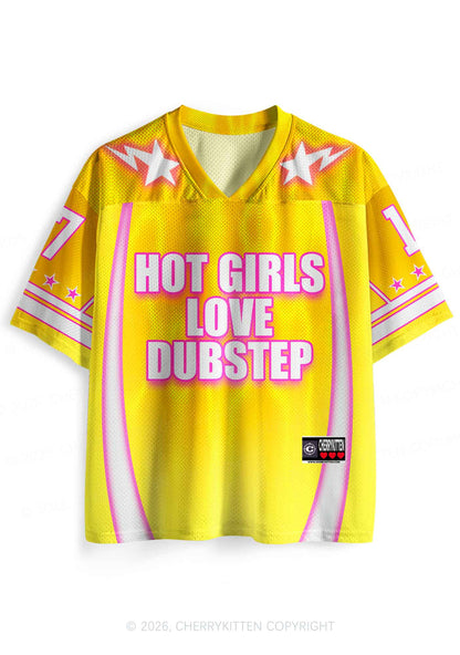 Hot Girls Love Dubstep Y2K Sport Jersey Shirts Cherrykitten