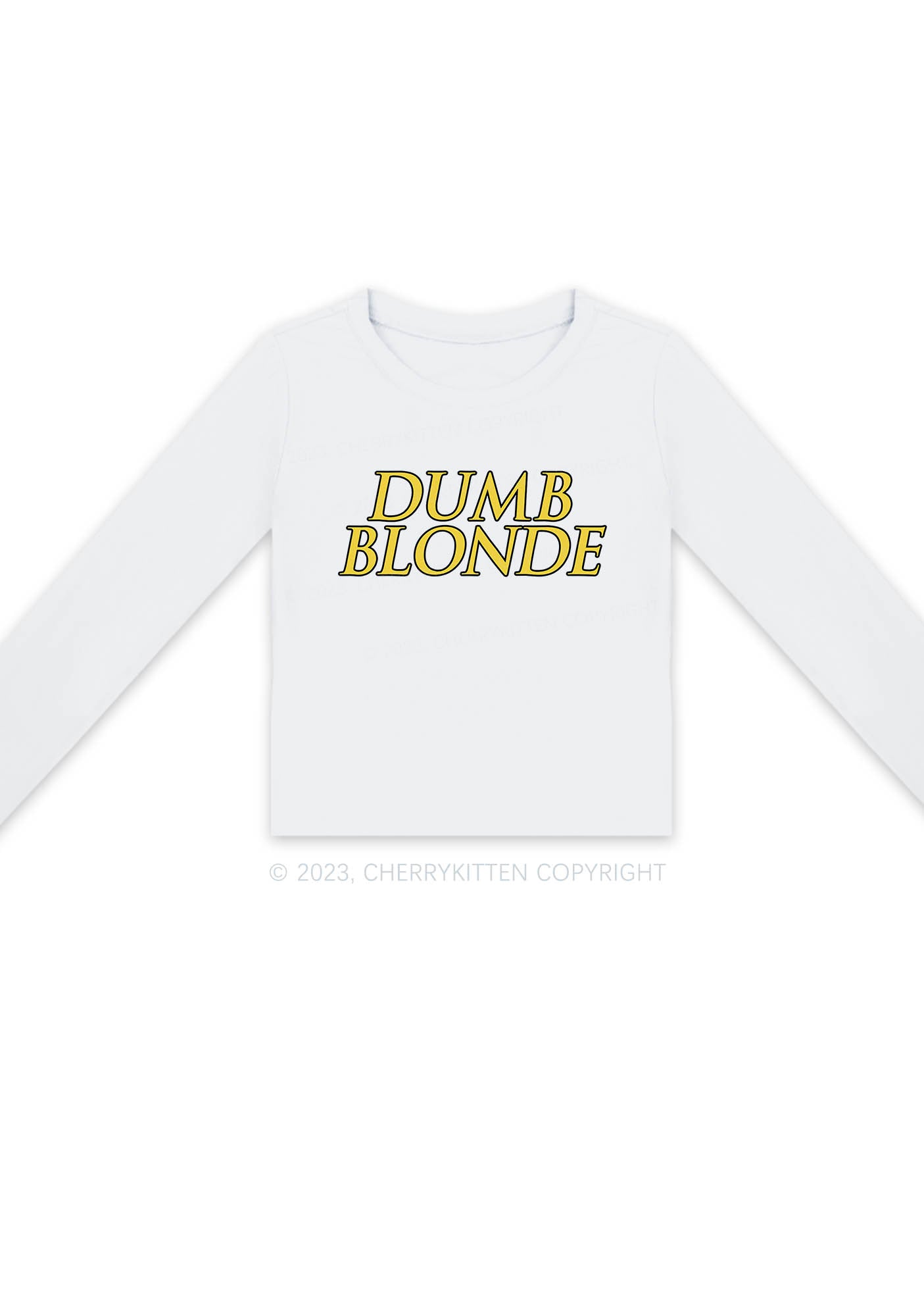 Dumb Blonde Long Sleeve Crop Top Cherrykitten