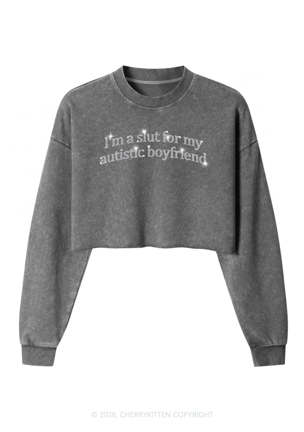 Rhinestone Slxt For My Autistic BF Y2K Crop Washed Sweatshirts Cherrykitten