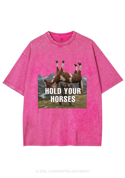 Man Hold Your Horses Y2K Shirts Washed Tee Cherrykitten