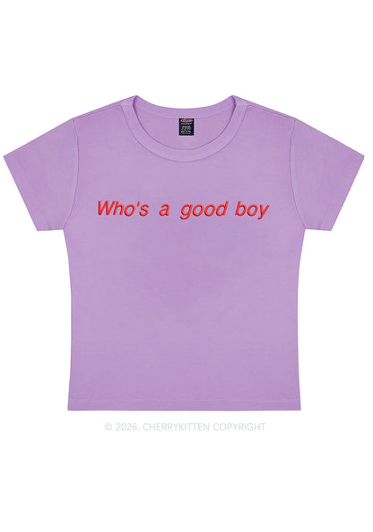 Embroidered Whos A Good Boy Y2K Baby Tee Cherrykitten