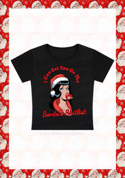 I Can Get You On The Santa's List Christmas Y2K Baby Tee Cherrykitten