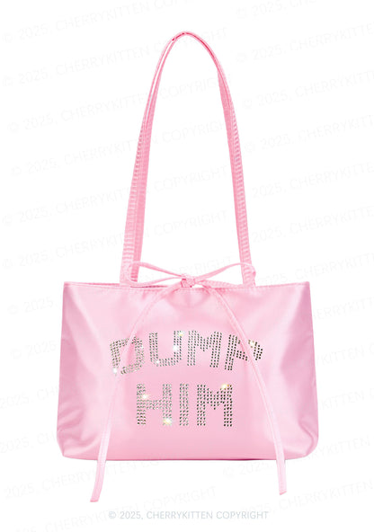 Rhinestone Dump Him Y2K Satin Bags Cherrykitten