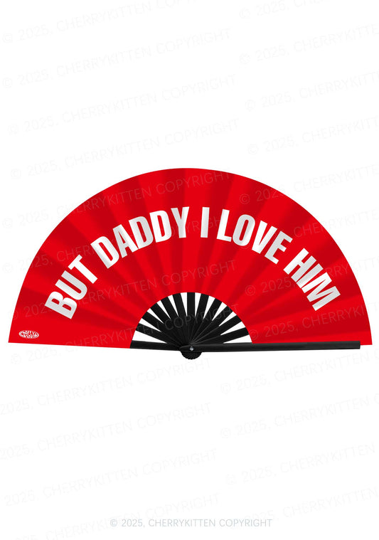 But Daddy I Love Him Pride Y2K Rave Hand Fan Cherrykitten