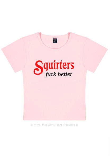 Squirters Fxxk Better Y2K Baby Tee Cherrykitten