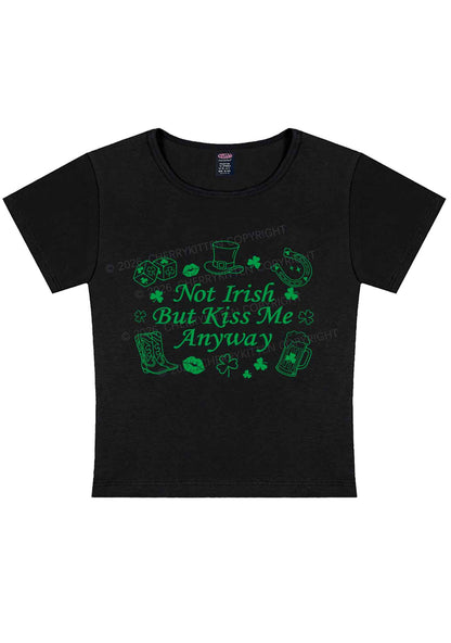 Not Irish Kiss Me Anyway St Patricks Y2K Baby Tee Cherrykitten