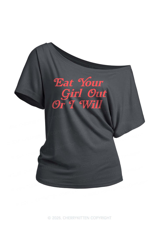 Eat Your Girl Out Y2K Off Shoulder Tee Cherrykitten