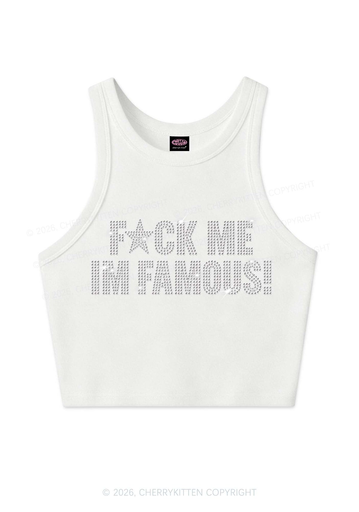 Rhinestone Fxxk Me Im Famous Y2K Crop Tank Top Cherrykitten