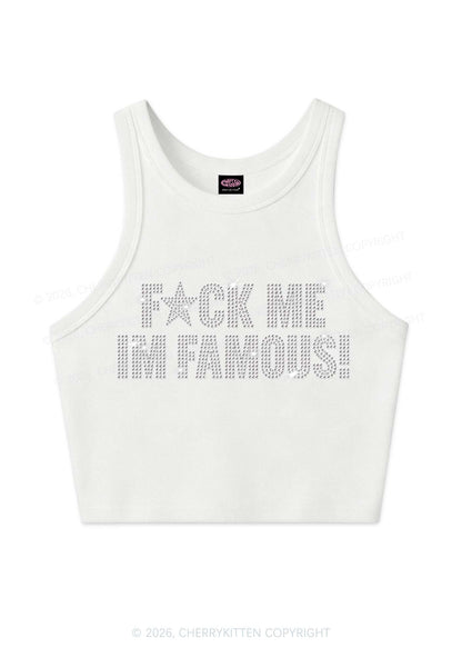 Rhinestone Fxxk Me Im Famous Y2K Crop Tank Top Cherrykitten