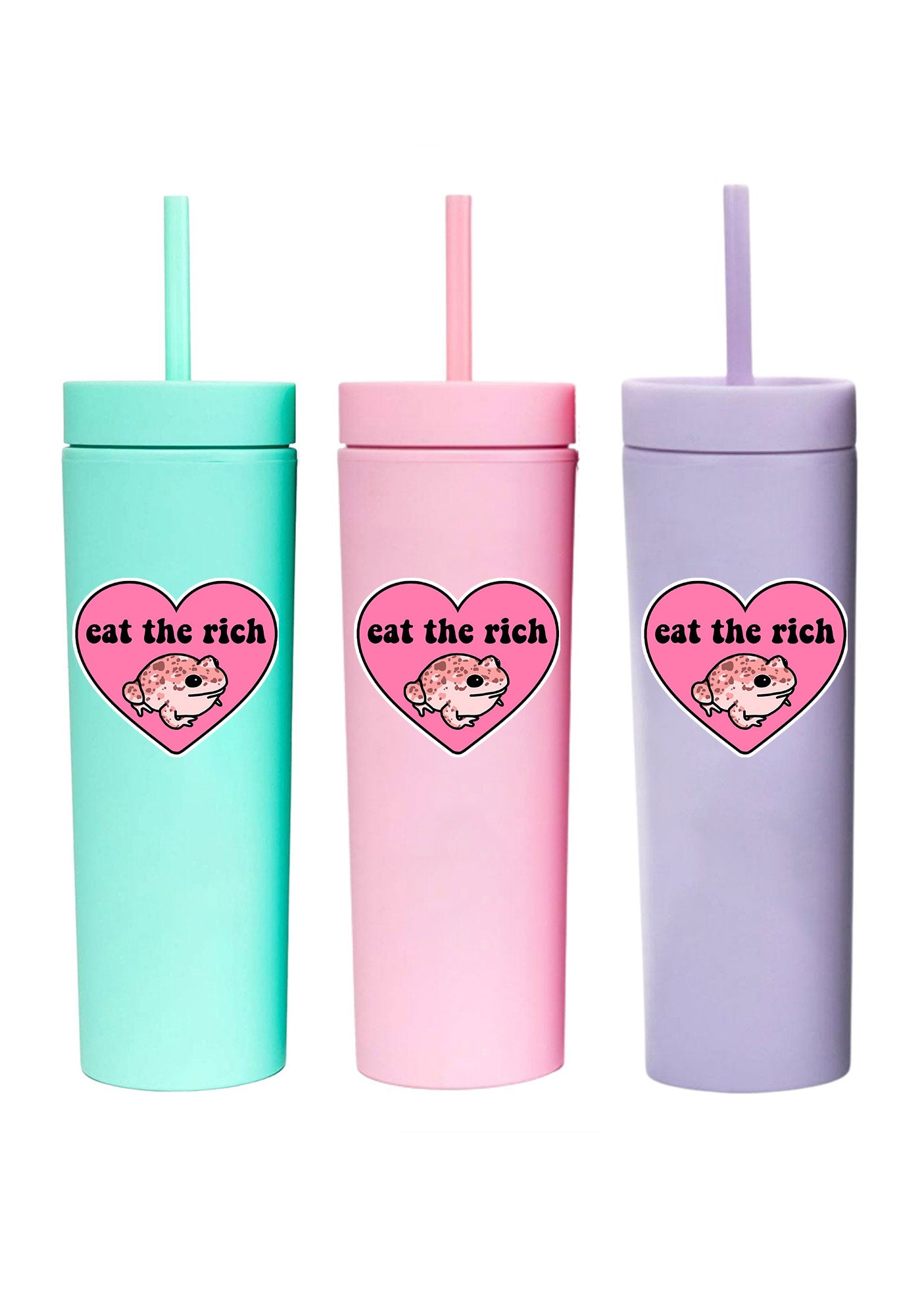 Eat The Rich Matte Skinny Tumbler