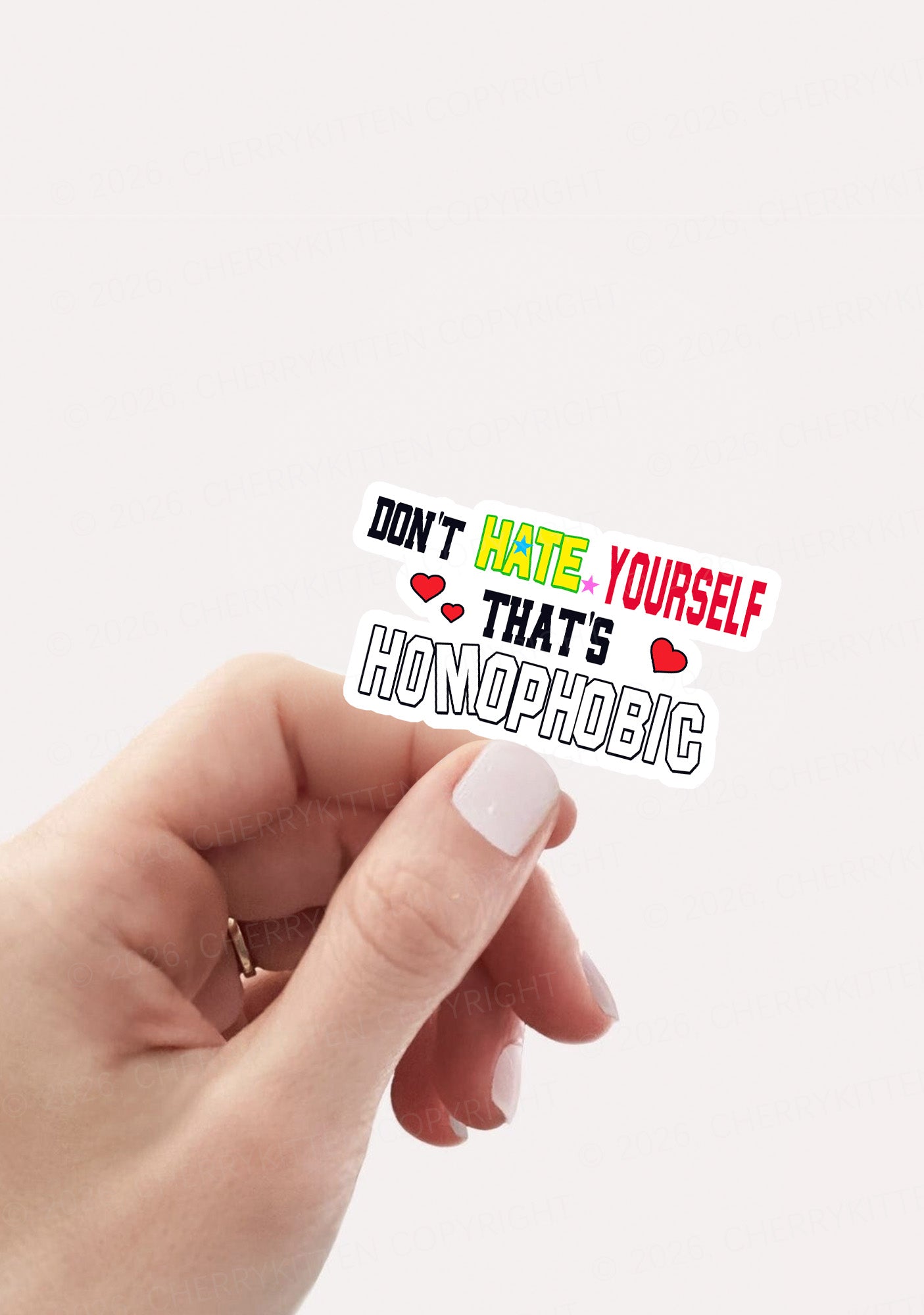 Hate Yourself Thats Homophobic Pride 1pc Y2K Sticker Cherrykitten