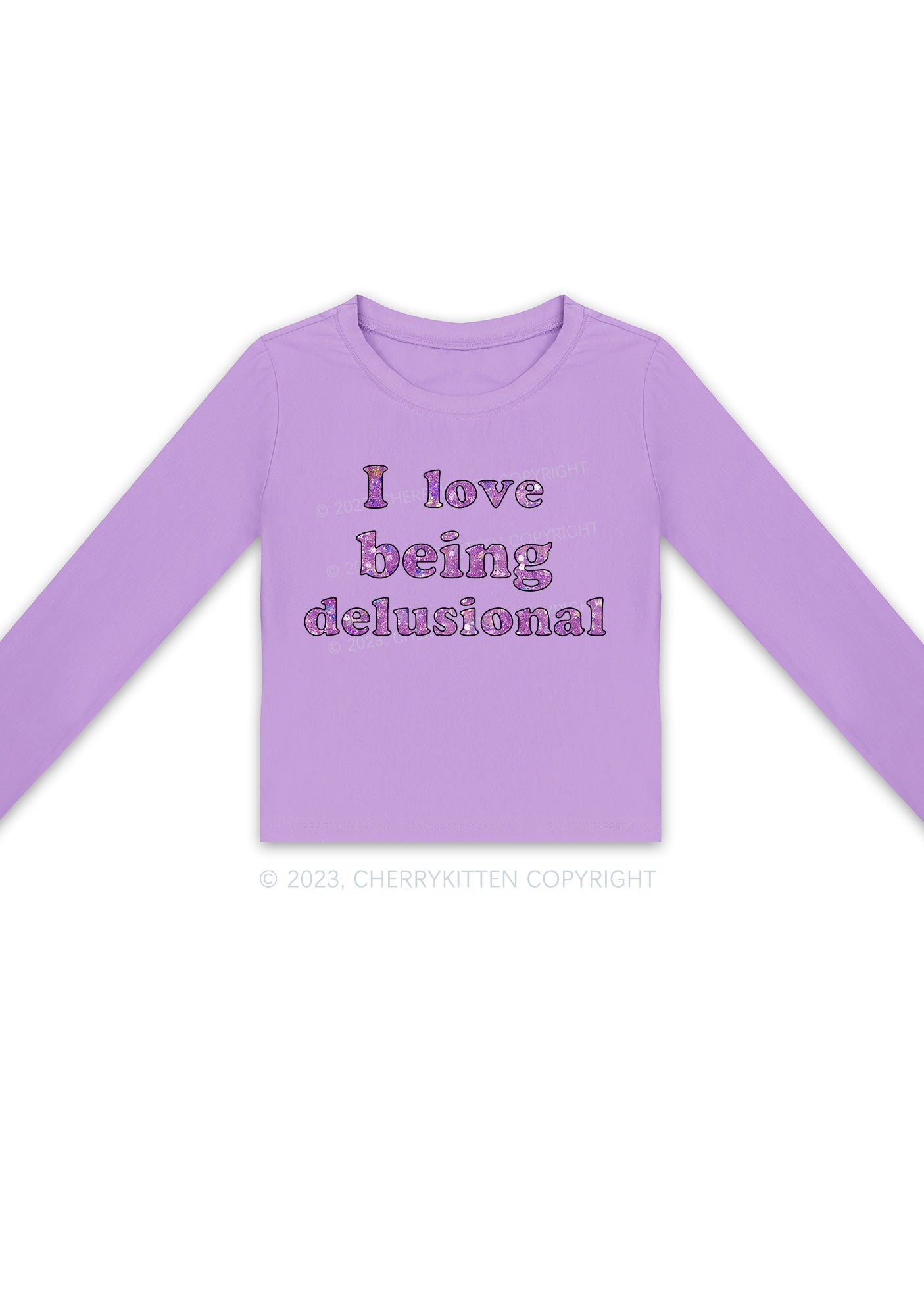 I Love Being Delusional Long Sleeve Crop Top Cherrykitten