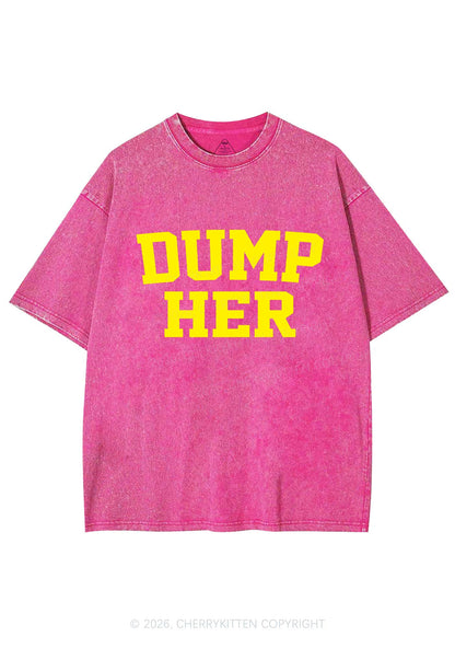 Dump Her Y2K Shirts Washed Tee Cherrykitten