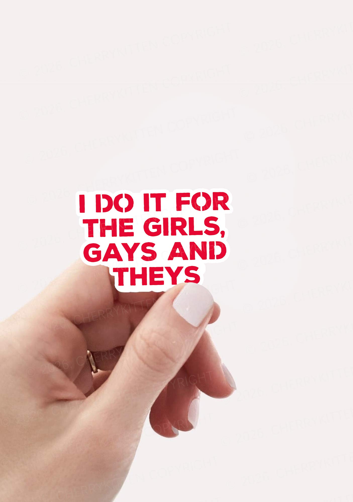 I Do It For The Girls Pride 1pc Y2K Sticker Cherrykitten