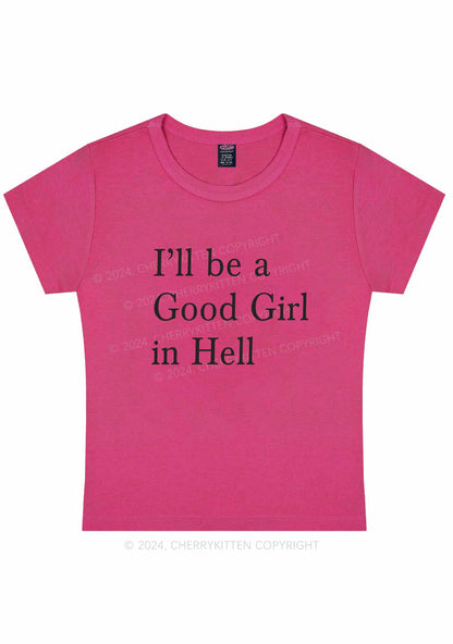 Good Girl In Hell Y2K Baby Tee Cherrykitten