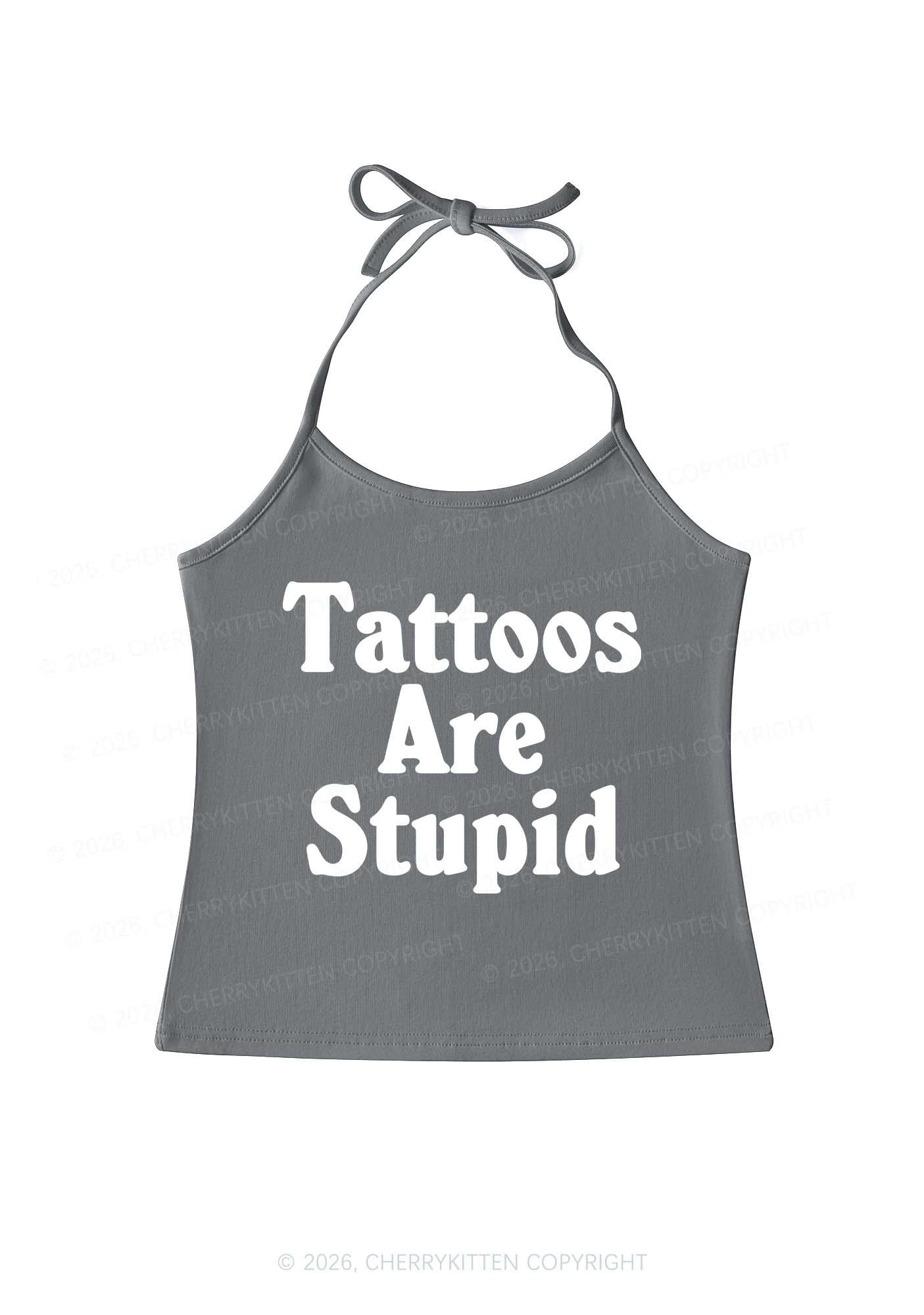 Tattoos Are Stupid Y2K Halter Neck Cami Cherrykitten