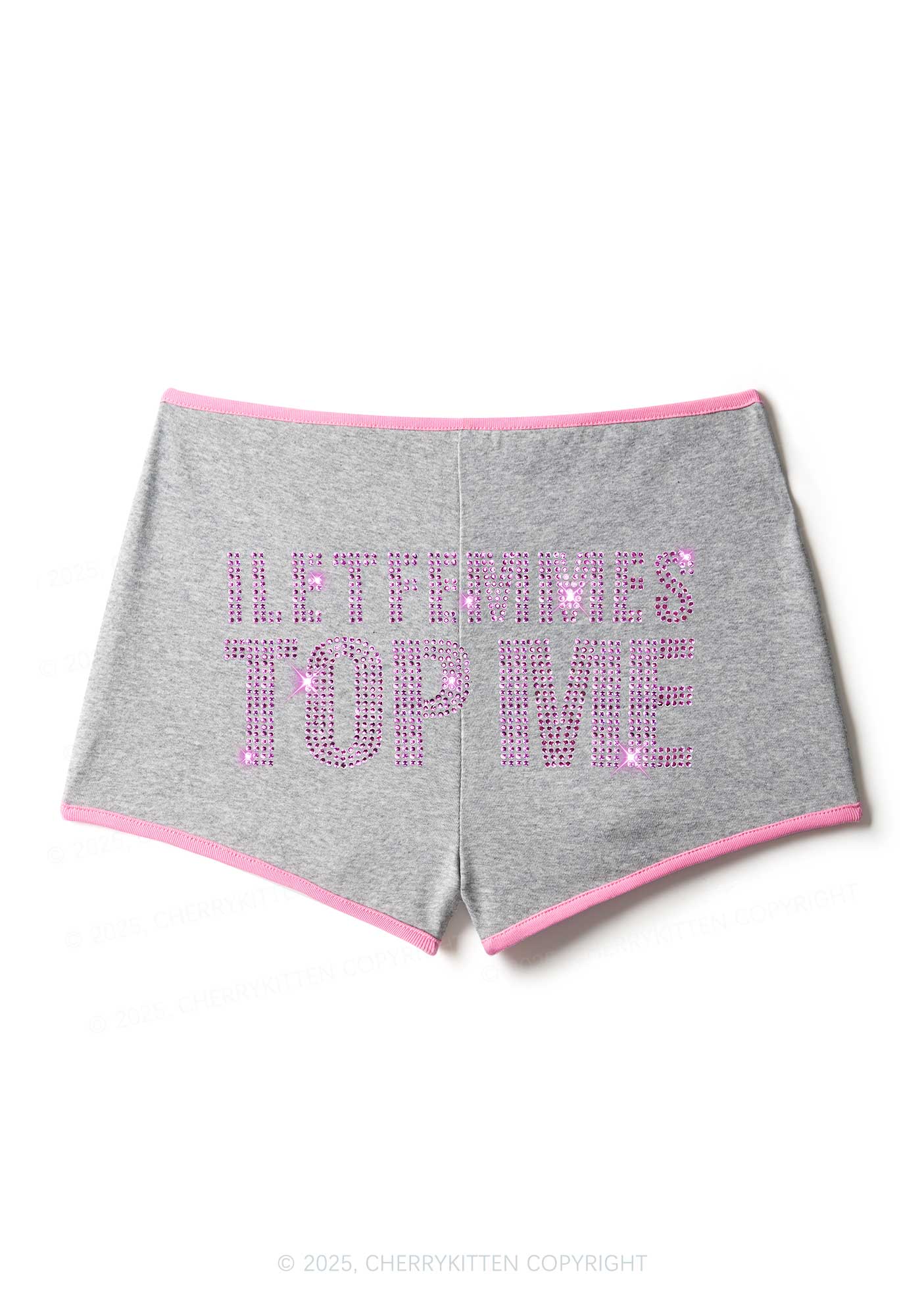 Rhinestone I Let Femmes Top Me Pride Y2K Booty Shorts Cherrykitten