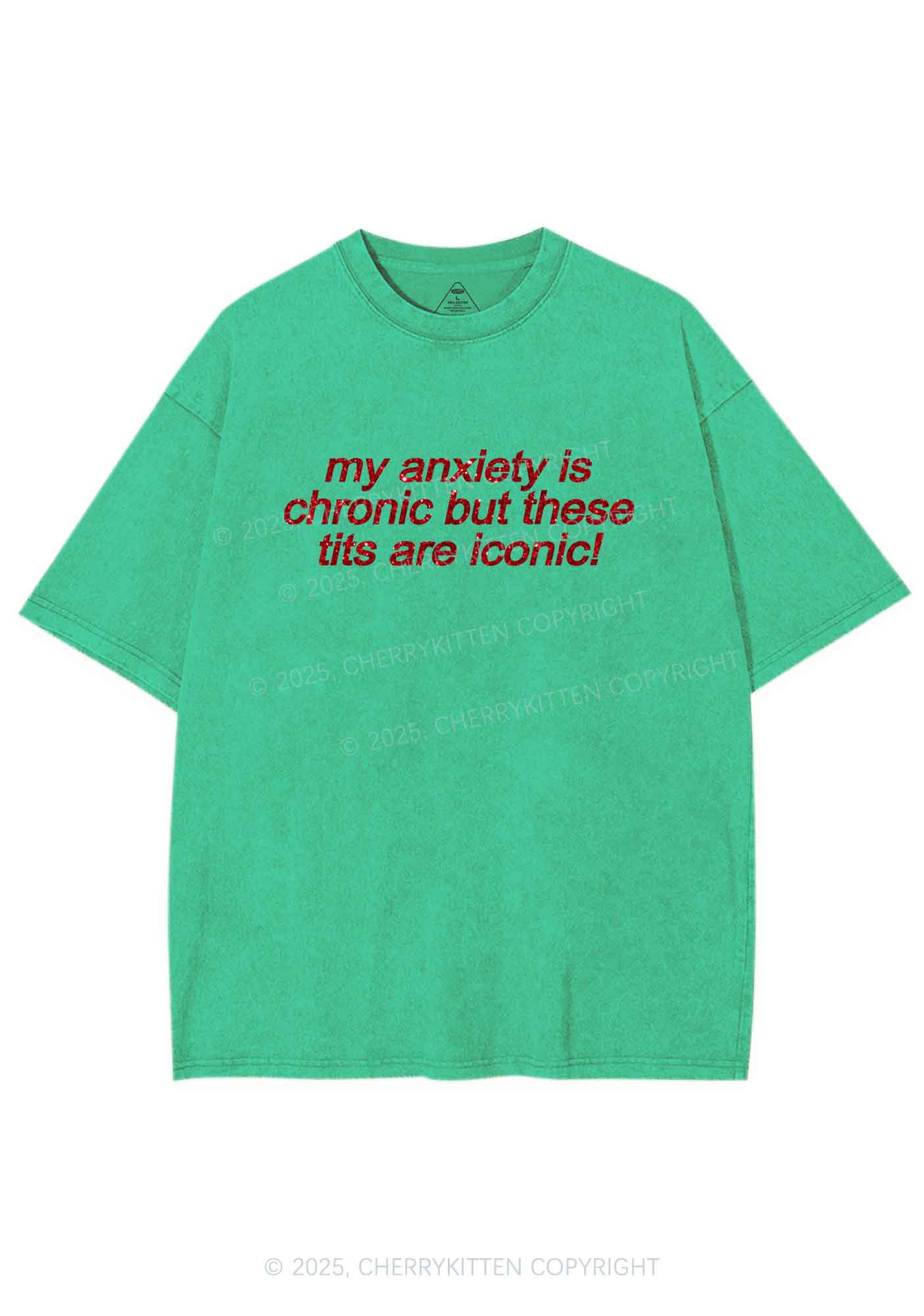 Glitter My Anxiety Is Chronic Y2K Shirts Washed Tee Cherrykitten