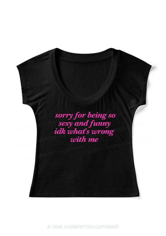Sorry For Being So Funny Y2K V Neck T Shirts Cherrykitten