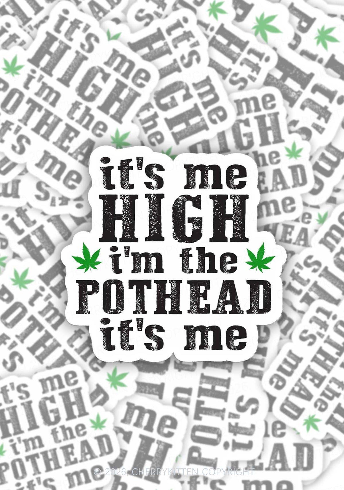 High Pothead 1pc Y2K Sticker Cherrykitten