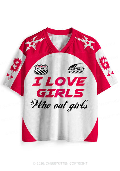 I Love Girls Who Eat Girls Pride Y2K Sport Jersey Shirts Cherrykitten