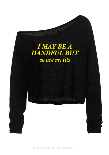 I May Be A Handful Y2K Off Shoulder Long Sleeve Crop Top Cherrykitten
