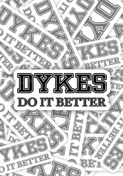 Dykes Do It Better Pride 1Pc Y2K Sticker Cherrykitten
