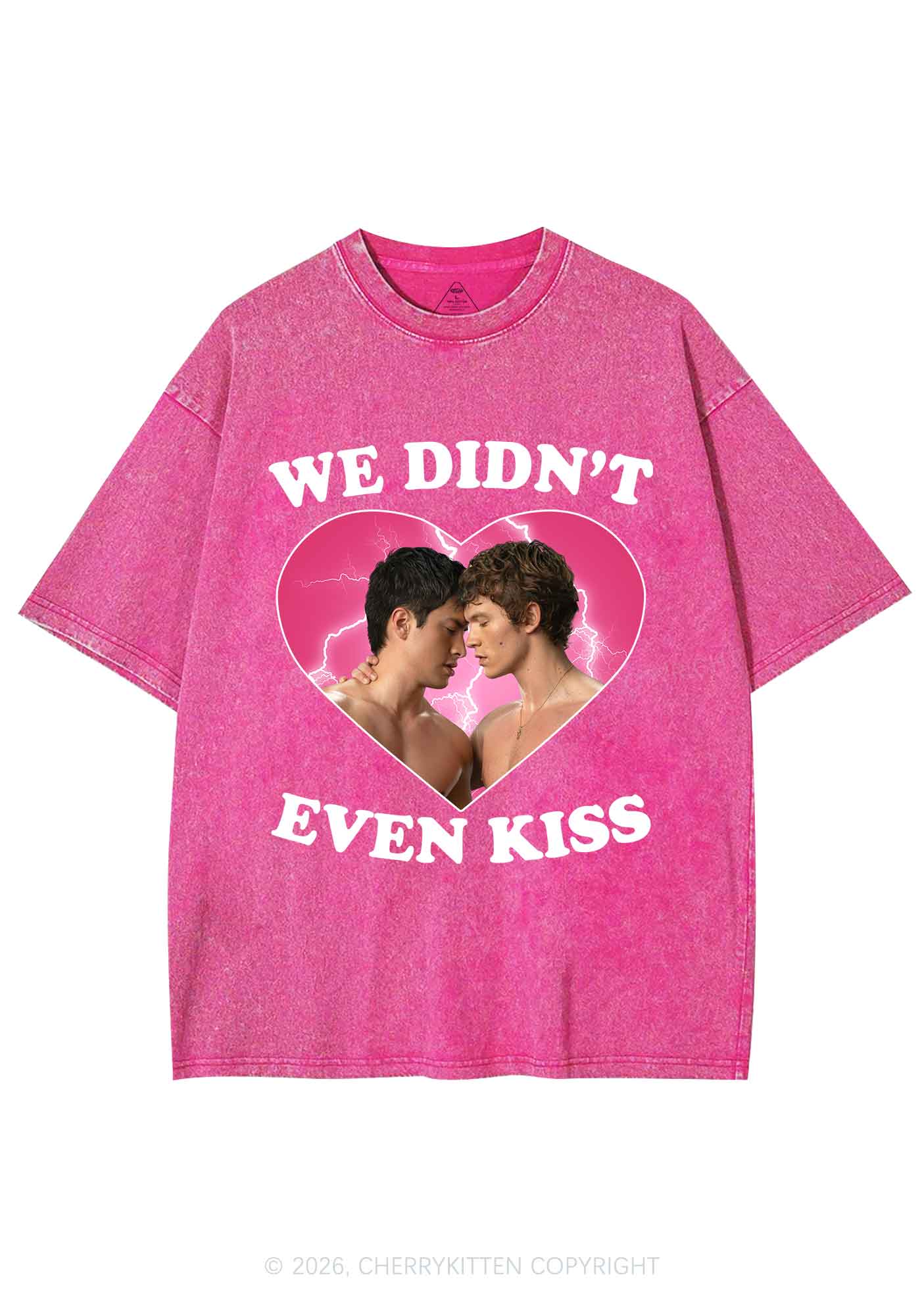 We Didnt Even Kiss Each Other HR Y2K Shirts Washed Tee Cherrykitten
