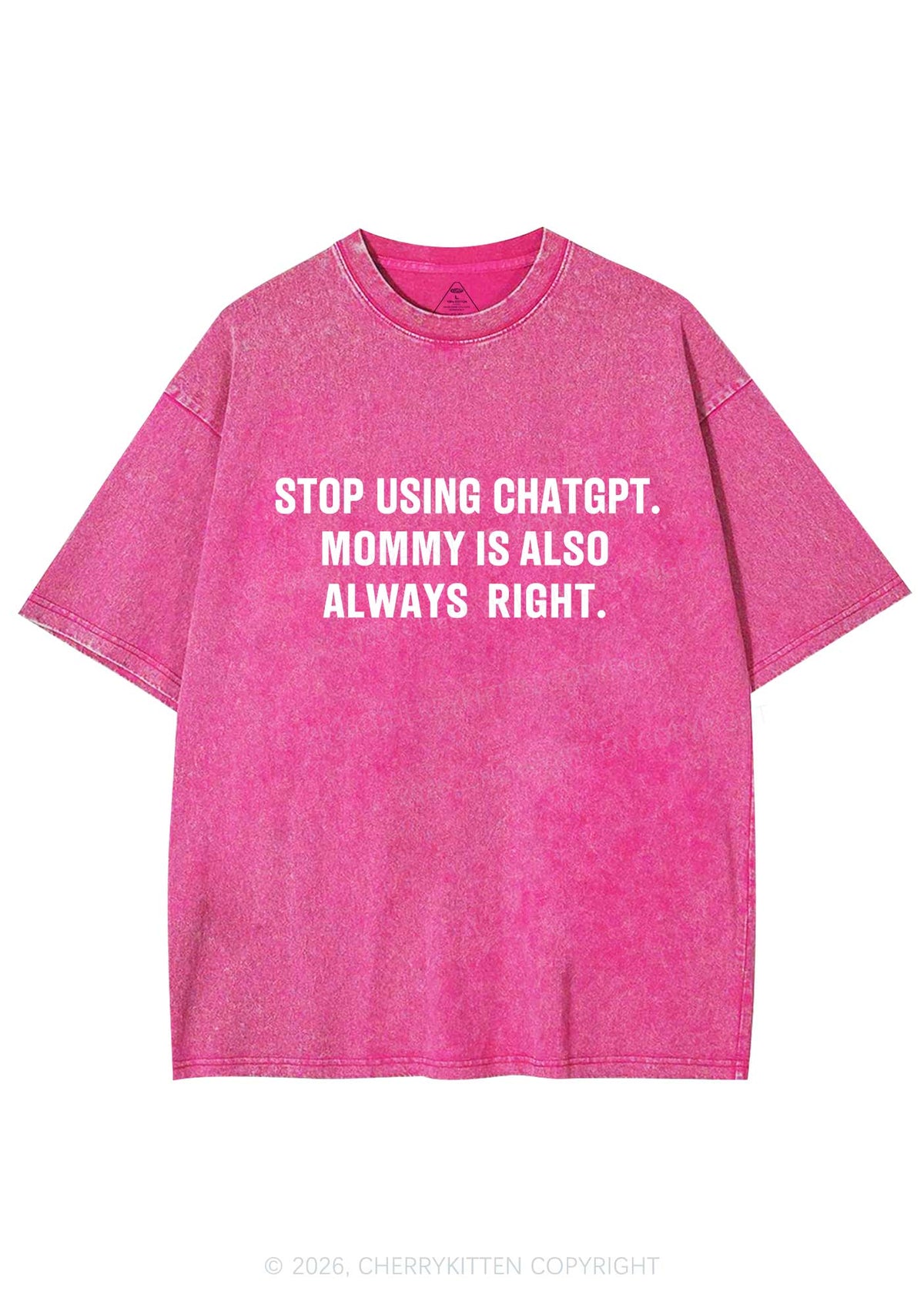 Mommy Also Always Right Y2K Shirts Washed Tee Cherrykitten