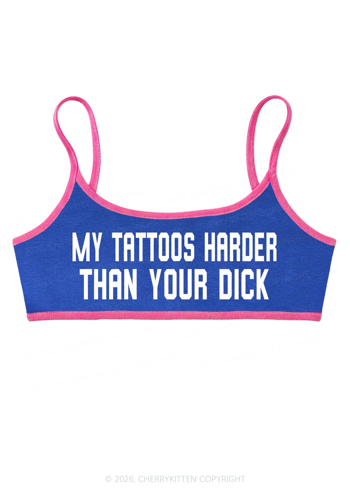 My Tattoos Harder Than Your Dxxk Y2K Super Crop Cami Cherrykitten