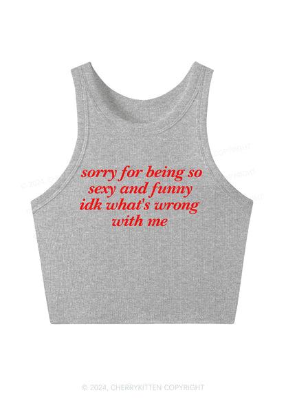 Sorry For Being So Funny Y2K Crop Tank Top Cherrykitten