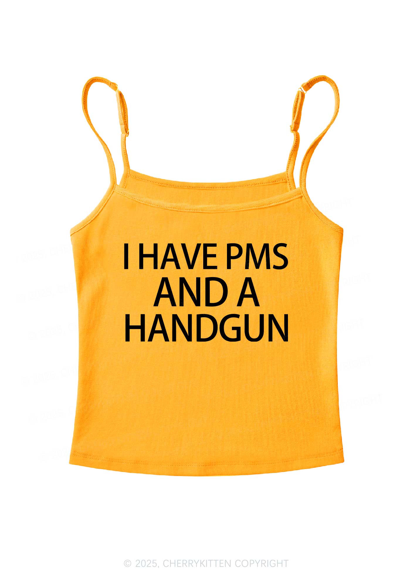 I Have Pms Y2K Spaghetti Strap Cami Cherrykitten