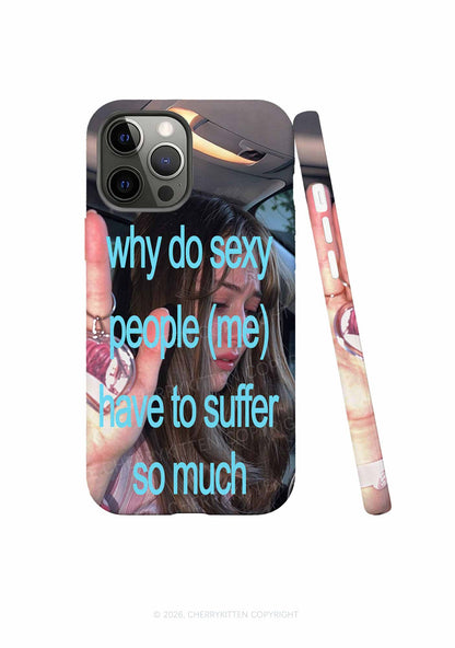 Sxy People Suffer So Much Y2K Phone Case Cherrykitten