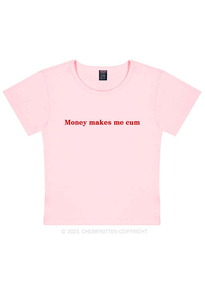 Money Makes Me Come Y2K Baby Tee Cherrykitten