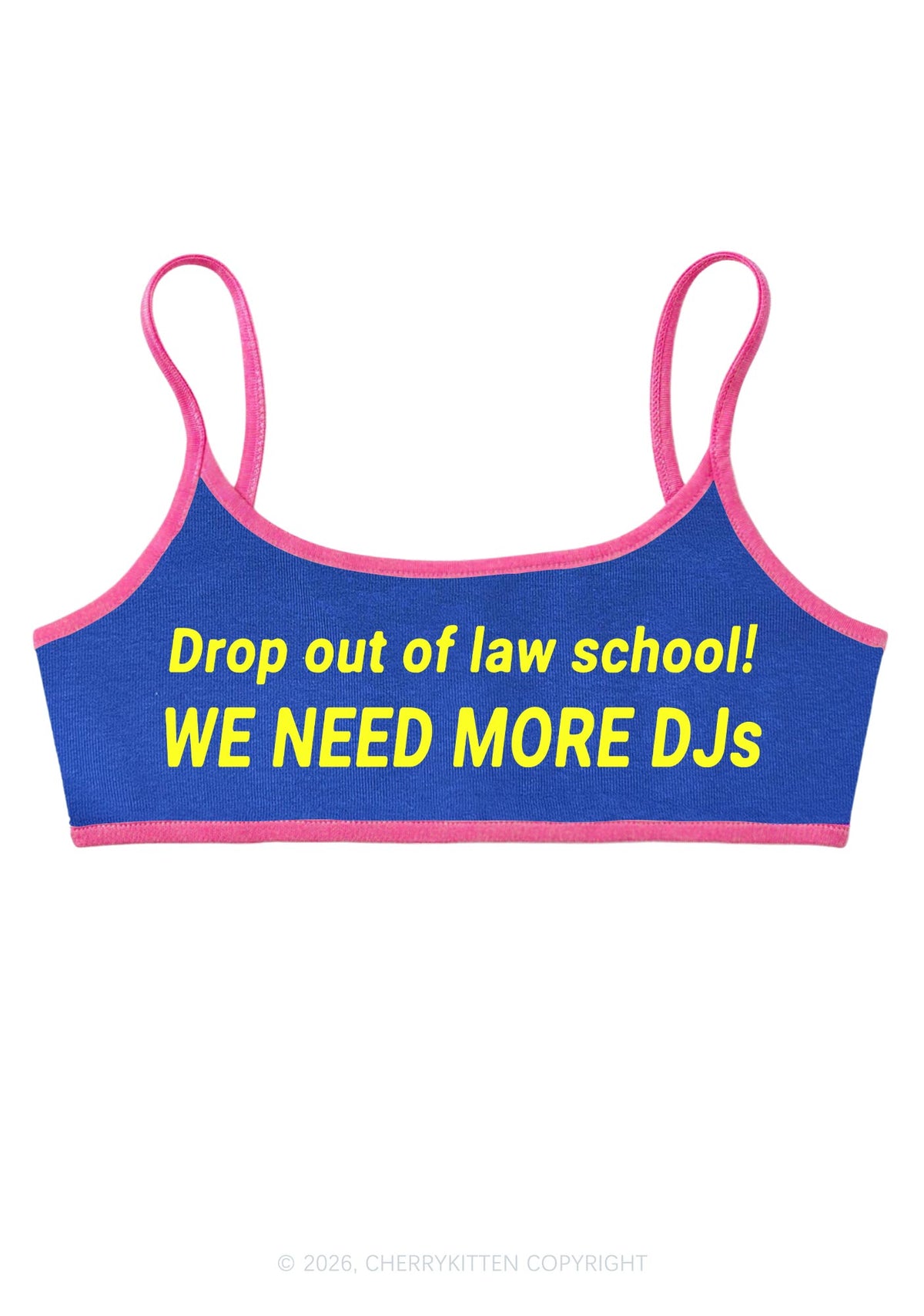We Need More Djs Y2K Super Crop Cami Cherrykitten
