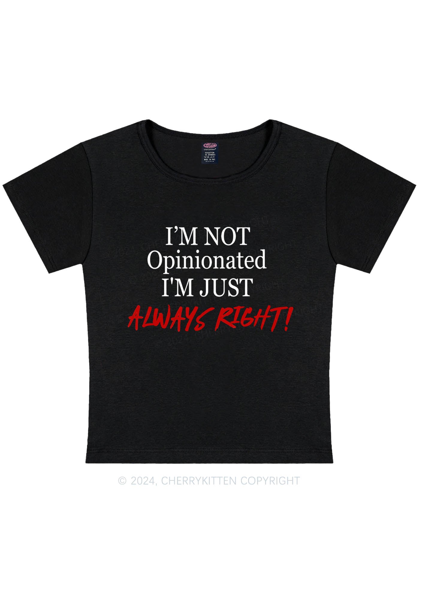 Curvy I'm Just Always Right Y2K Baby Tee Cherrykitten