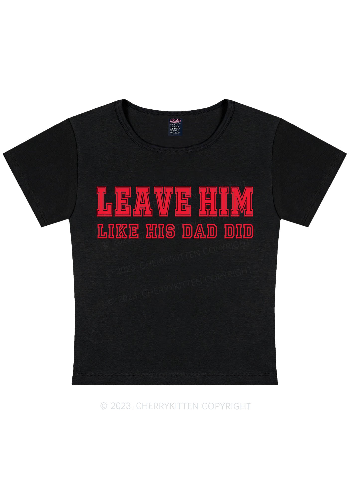 Leave Him Y2K Baby Tee Cherrykitten