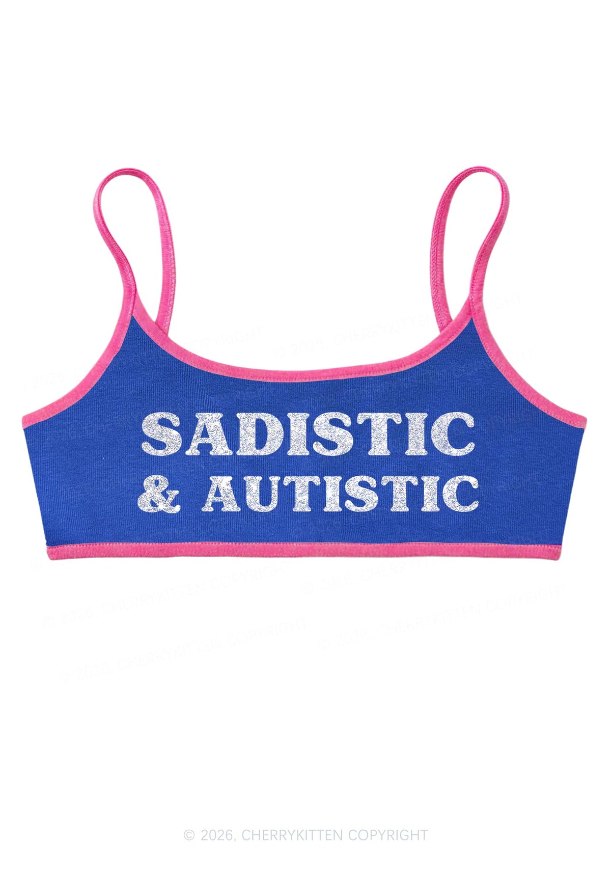 Glitter Sadistic And Autistic Y2K Super Crop Cami Cherrykitten