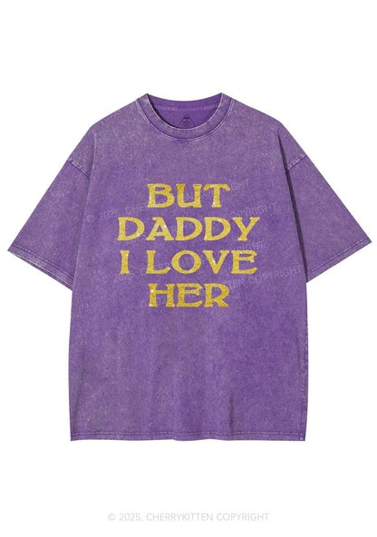 Glitter But Daddy I Love Her Y2K Shirts Washed Tee Cherrykitten