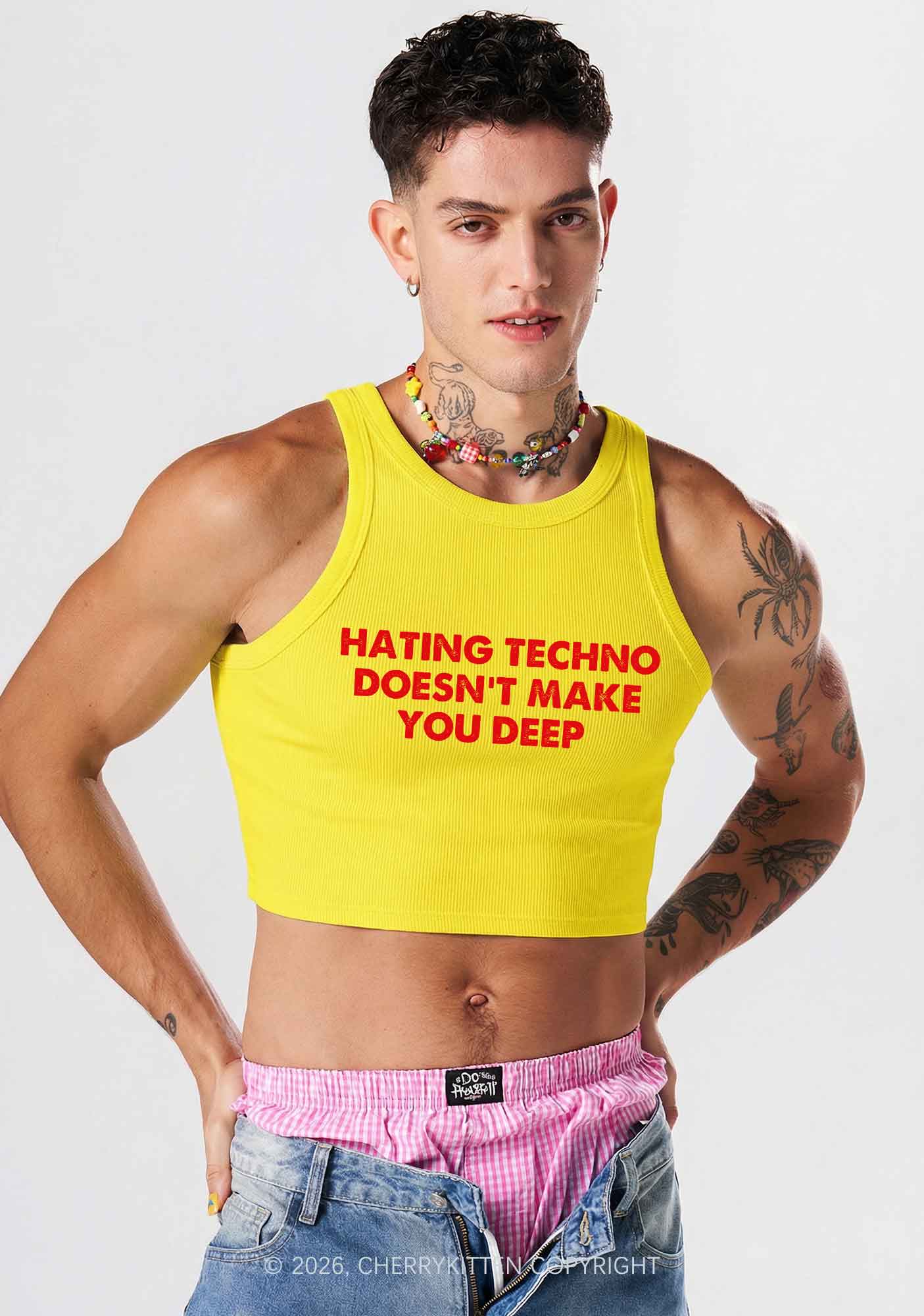 Hating Techno Doesnt Make You Deep Y2K Crop Tank Top Cherrykitten