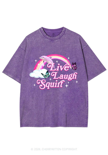Live Laugh Squirt Y2K Shirts Washed Tee Cherrykitten