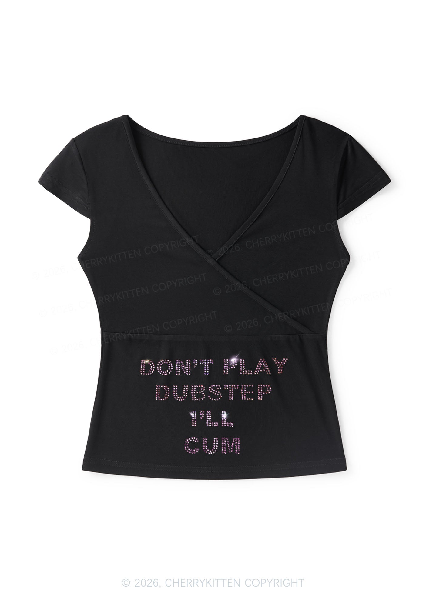 Rhinestone Dont Play Dubstep Y2K Wrap V Neck T Shirts Cherrykitten