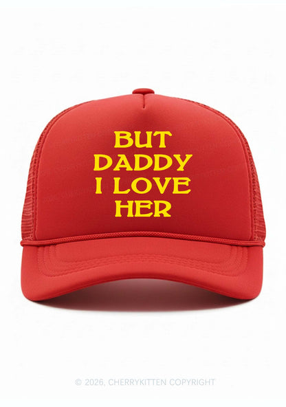 But Daddy I Love Her Pride Y2K Trucker Hat Cherrykitten