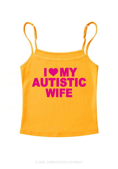 I Love My Autistic Wife Y2K Spaghetti Strap Cami Cherrykitten