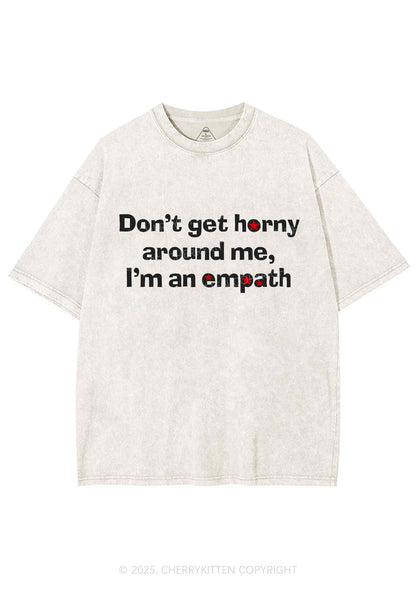 Dont Get Horny Around Me Y2K Shirts Washed Tee Cherrykitten