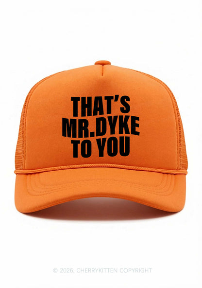 Thats Mr Dyke Pride Y2K Trucker Hat Cherrykitten