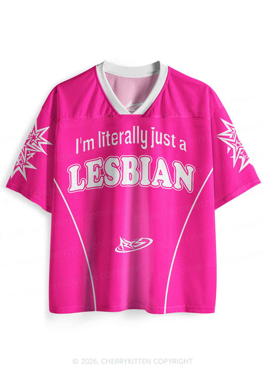 Literally Just A Lesbian Pride Y2K Sport Jersey Shirts Cherrykitten